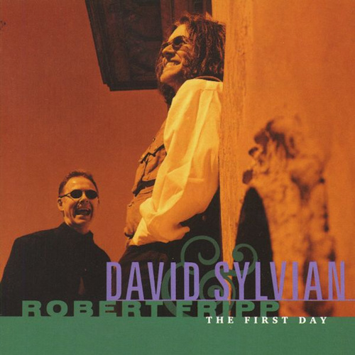 SYLVIAN, DAVID / ROBERT FRIPP - THE FIRST DAYSYLVIAN, DAVID AND ROBERT FRIPP - THE FIRST DAY.jpg